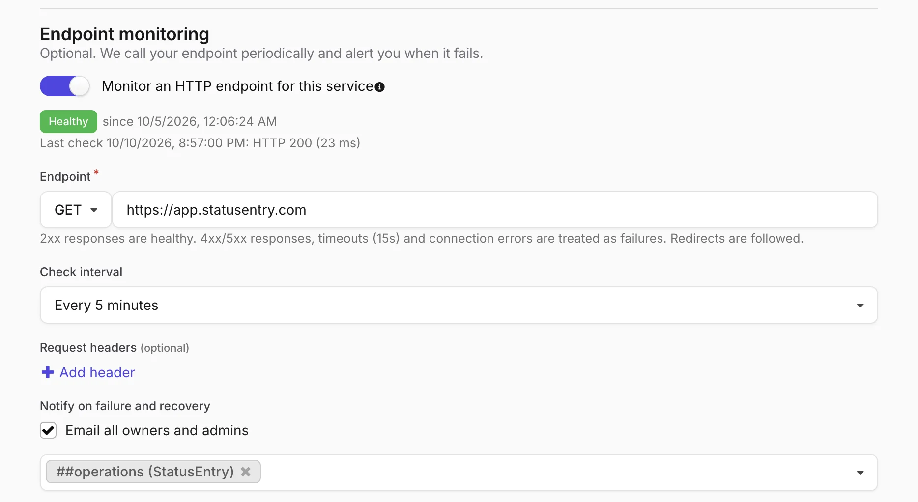 Statusentry endpoint monitoring settings for a service: monitoring switched on, status Healthy, last check HTTP 200 in 23 ms, GET https://app.statusentry.com every 5 minutes, email all owners and admins and post to the #operations Slack channel